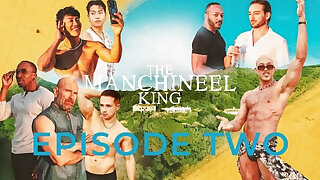 The Manchineel King – Episode Two